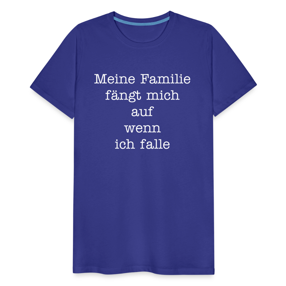 Männer Premium T-Shirt - Meine Familie Spruch - Königsblau