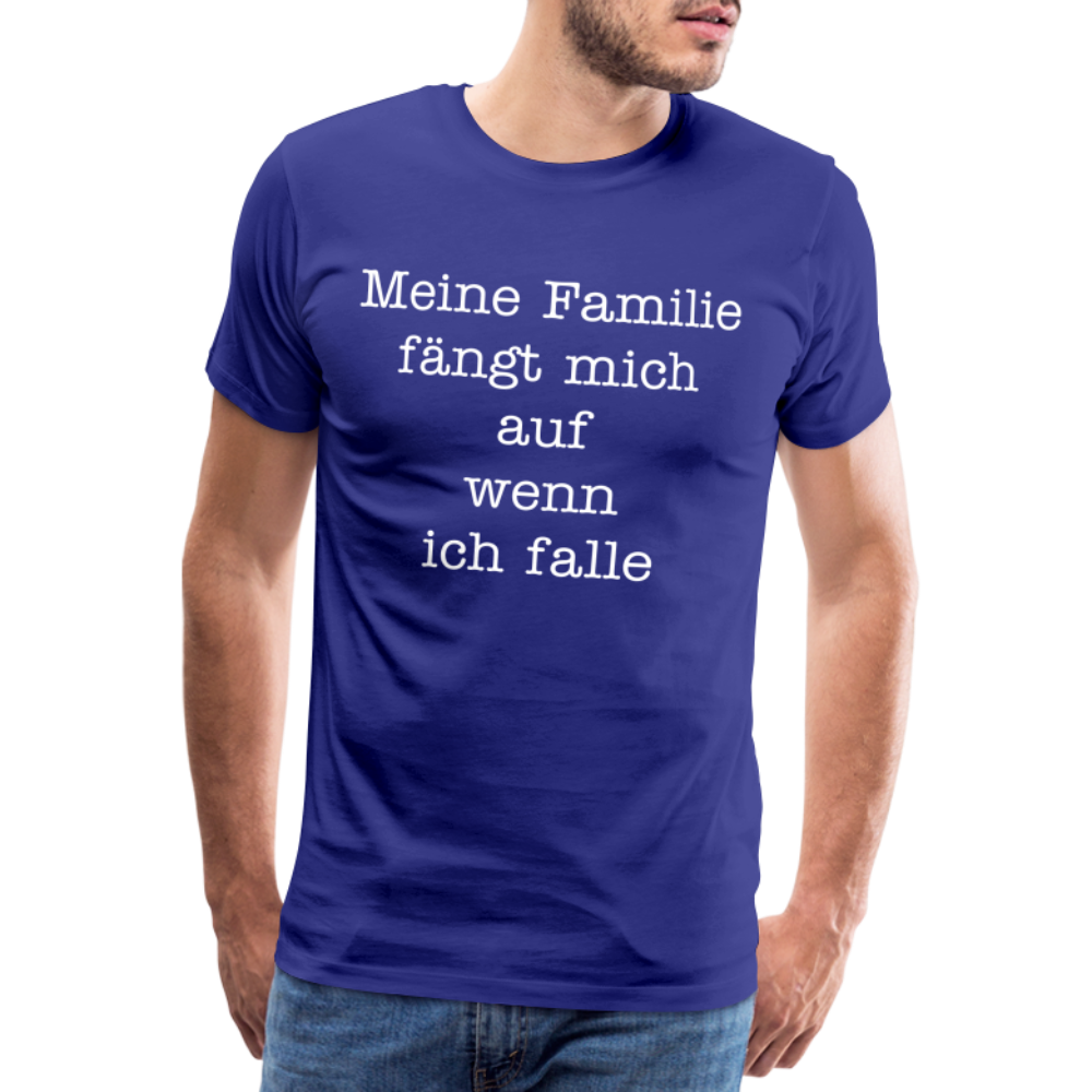 Männer Premium T-Shirt - Meine Familie Spruch - Königsblau