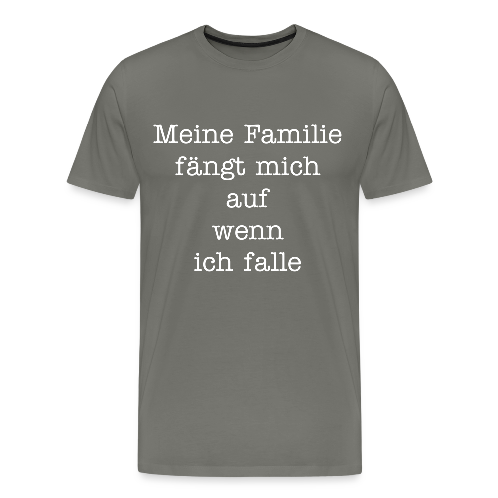 Männer Premium T-Shirt - Meine Familie Spruch - Asphalt