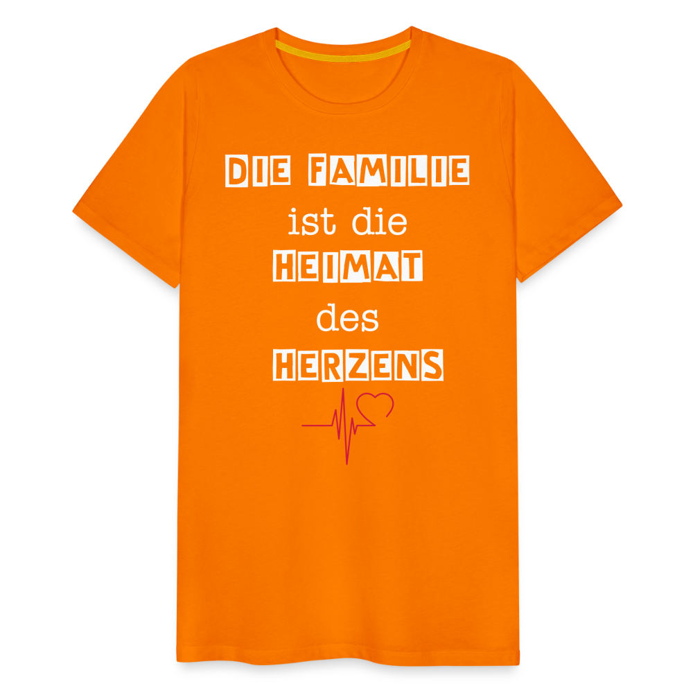 Männer Premium T-Shirt - Die Familie ist die Heimat des Herzens - Orange