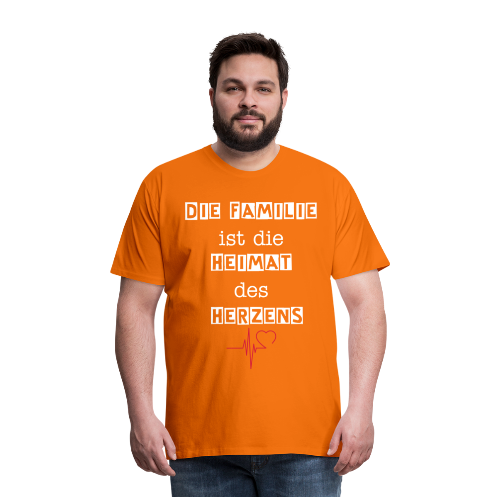 Männer Premium T-Shirt - Die Familie ist die Heimat des Herzens - Orange