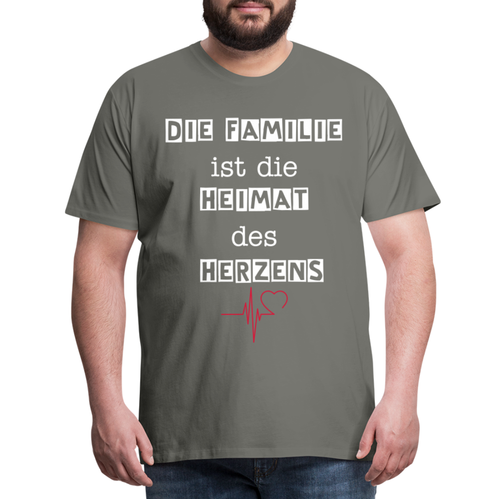 Männer Premium T-Shirt - Die Familie ist die Heimat des Herzens - Asphalt