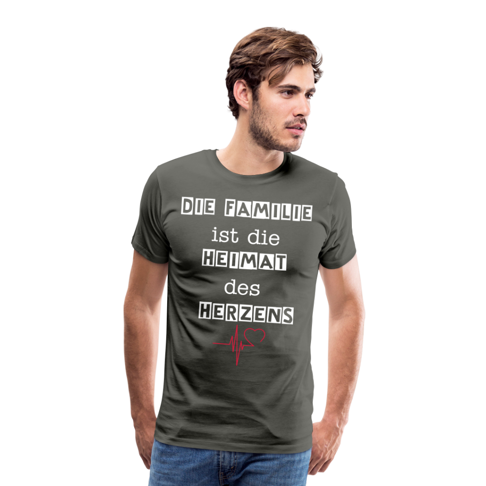 Männer Premium T-Shirt - Die Familie ist die Heimat des Herzens - Asphalt