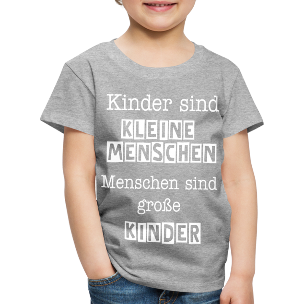 Kinder Premium T-Shirt - Kinder sind kleine Menschen. Menschen sind große Kinder Spruch - Grau meliert