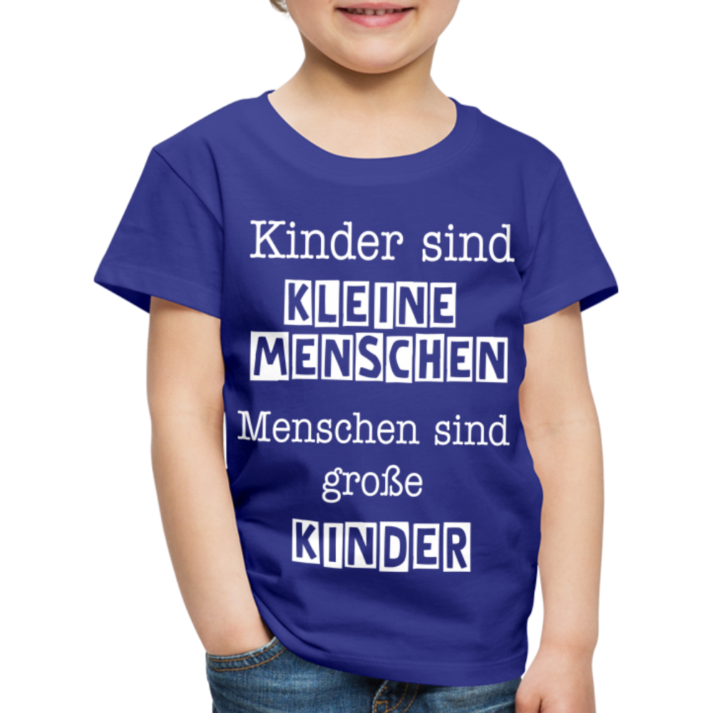 Kinder Premium T-Shirt - Kinder sind kleine Menschen. Menschen sind große Kinder Spruch - Königsblau