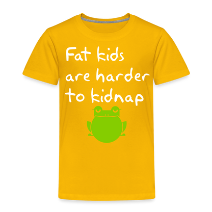 Kinder Premium T-Shirt - Fat kids are harder to kidnap -Dicke Kinder sind schwerer zu Entführen - Sonnengelb