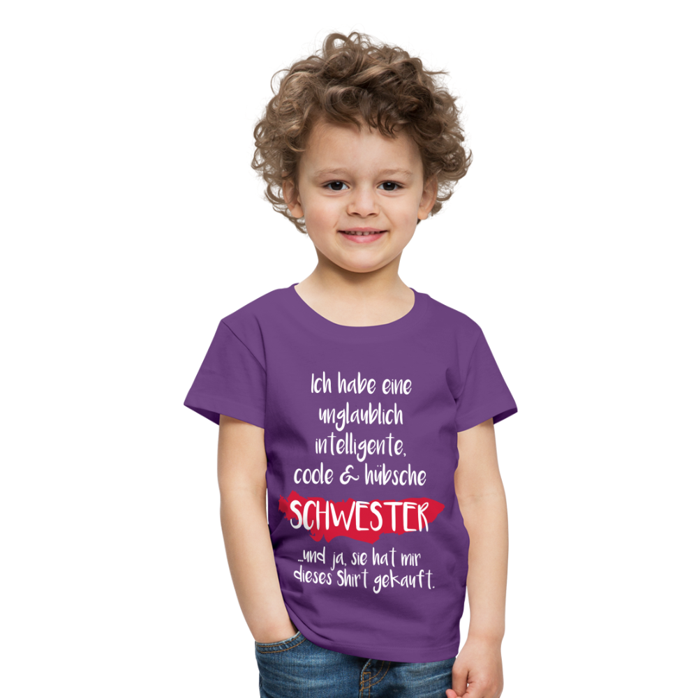 Kinder Premium T-Shirt - Ich habe eine unglaublich intelligente coole & hübsche Schwester.. Und ja sie hat mir dieses Shirt gekauft Spruch - Lila