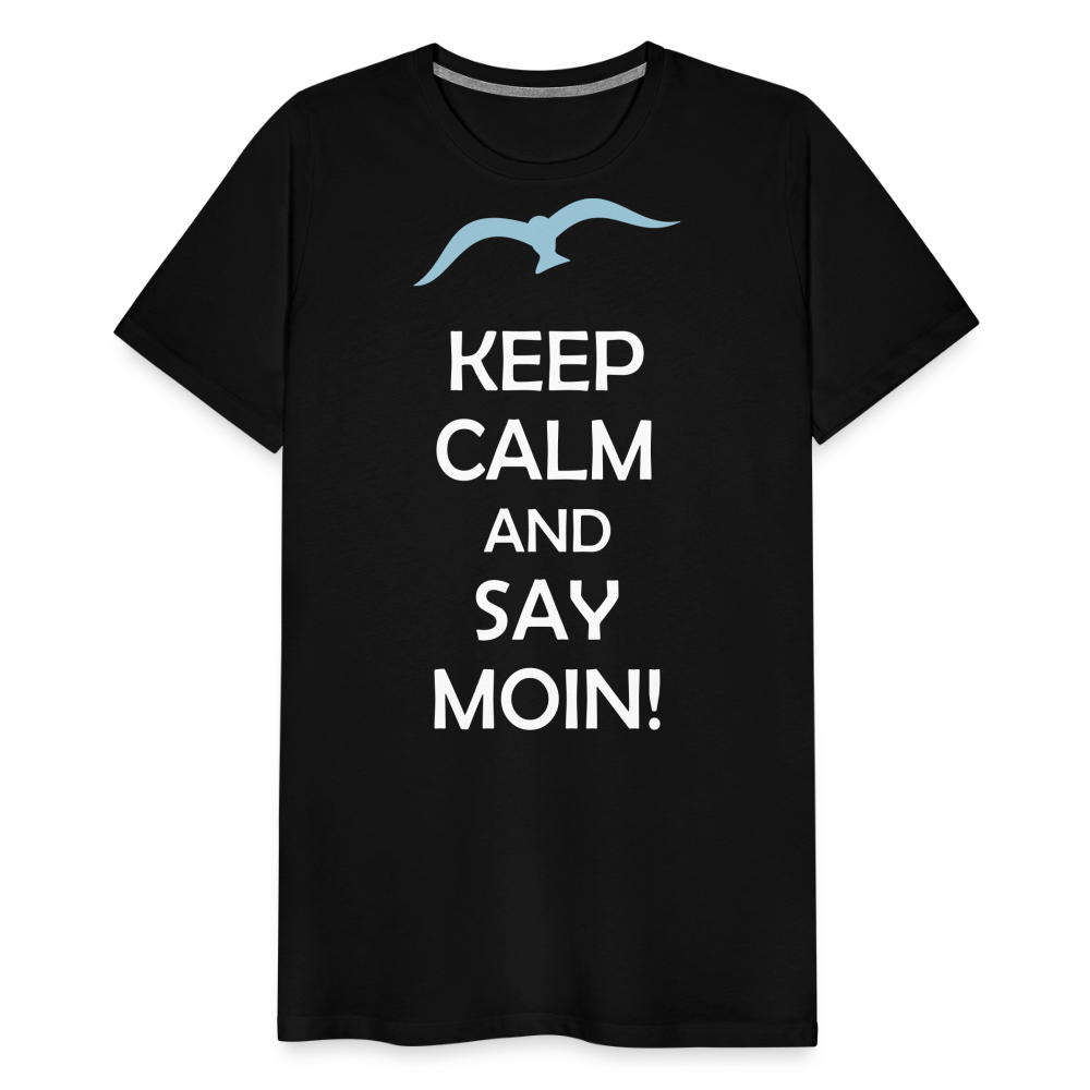 Männer Premium T-Shirt - Keep Calm and Say MOIN Maritim Design - Schwarz