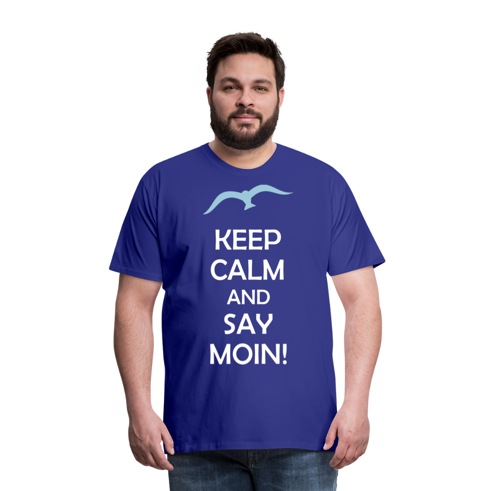 Männer Premium T-Shirt - Keep Calm and Say MOIN Maritim Design - Königsblau