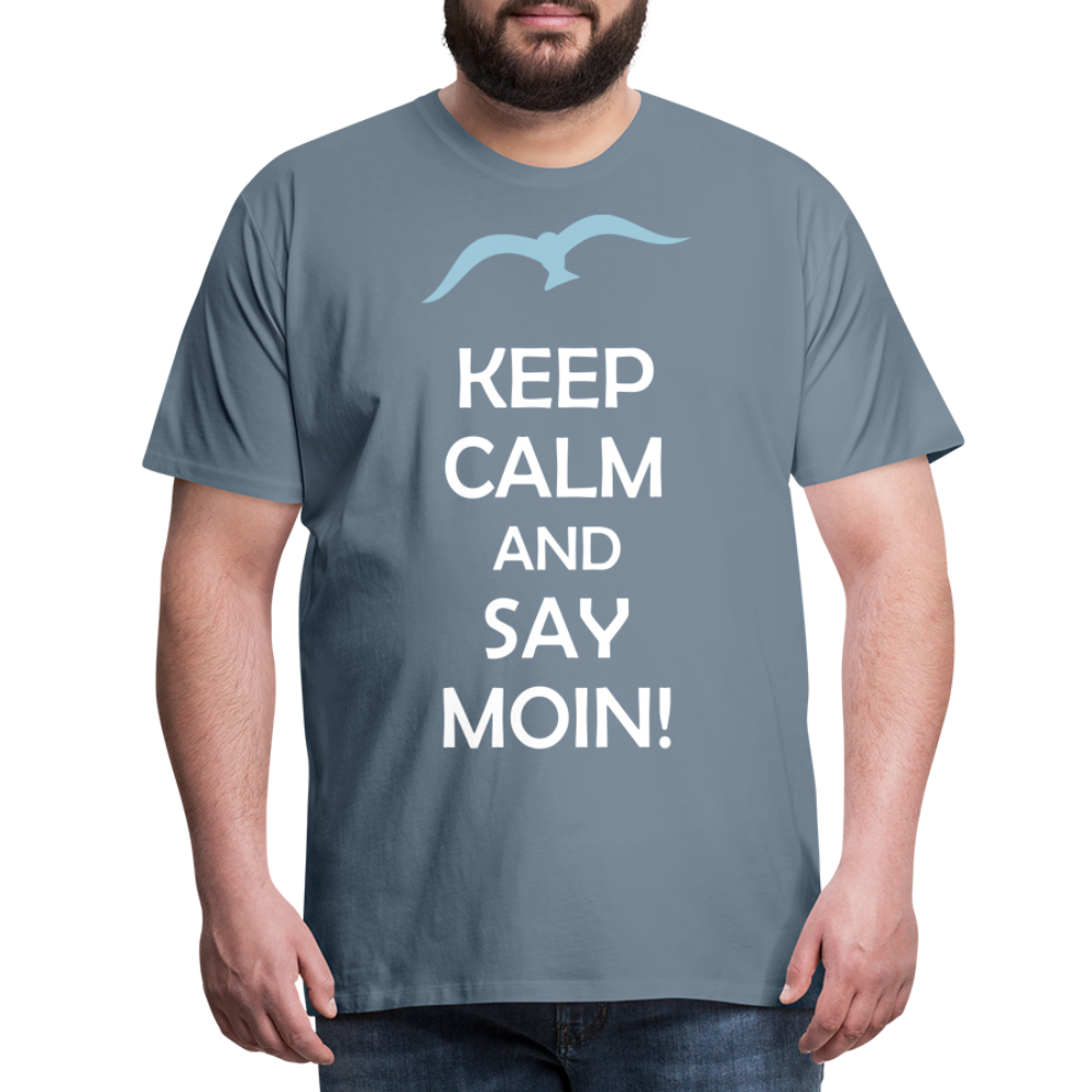 Männer Premium T-Shirt - Keep Calm and Say MOIN Maritim Design - Blaugrau