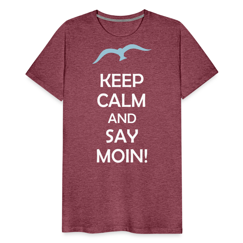 Männer Premium T-Shirt - Keep Calm and Say MOIN Maritim Design - Bordeauxrot meliert