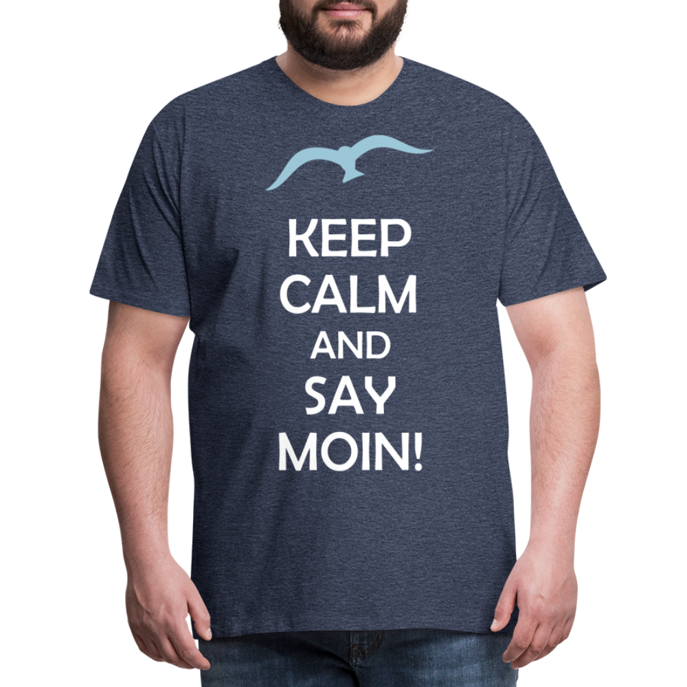 Männer Premium T-Shirt - Keep Calm and Say MOIN Maritim Design - Blau meliert