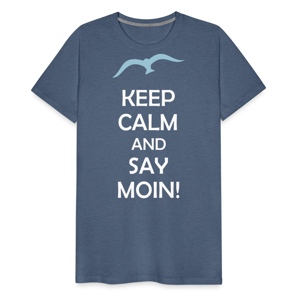 Männer Premium T-Shirt - Keep Calm and Say MOIN Maritim Design - Blau meliert