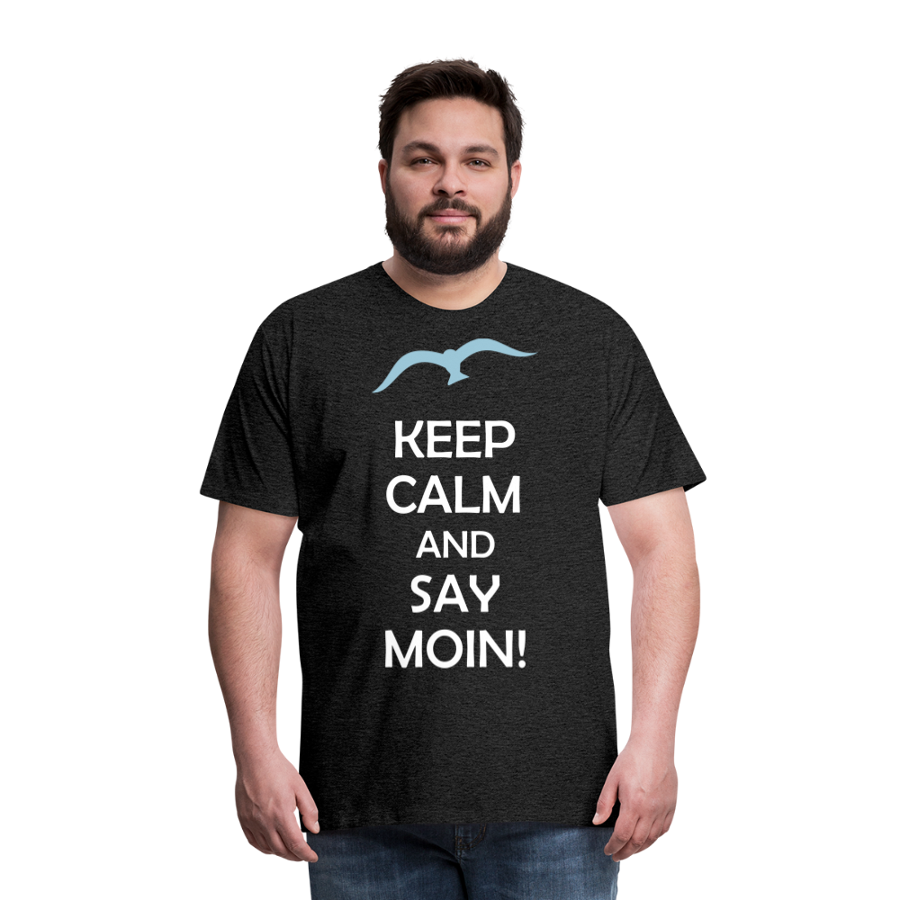 Männer Premium T-Shirt - Keep Calm and Say MOIN Maritim Design - Anthrazit