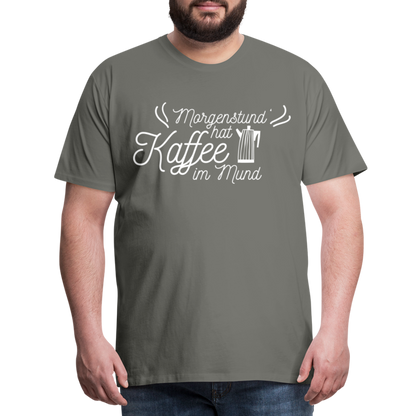 Männer Premium T-Shirt - Morgenstund hat Kaffee im Mund - Asphalt