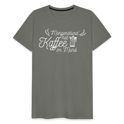 Männer Premium T-Shirt - Morgenstund hat Kaffee im Mund - Asphalt