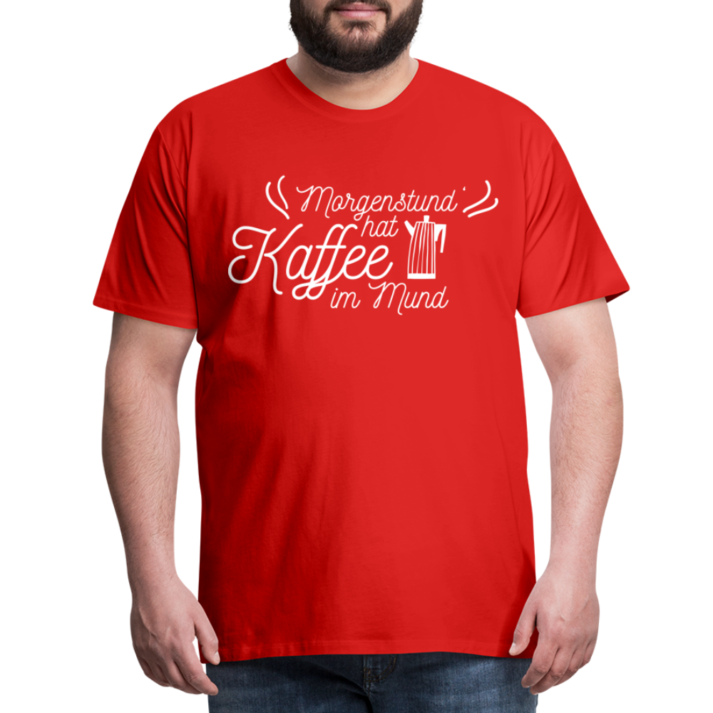 Männer Premium T-Shirt - Morgenstund hat Kaffee im Mund - Rot