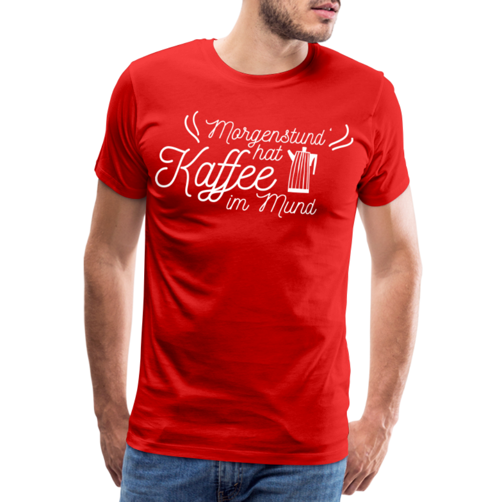 Männer Premium T-Shirt - Morgenstund hat Kaffee im Mund - Rot