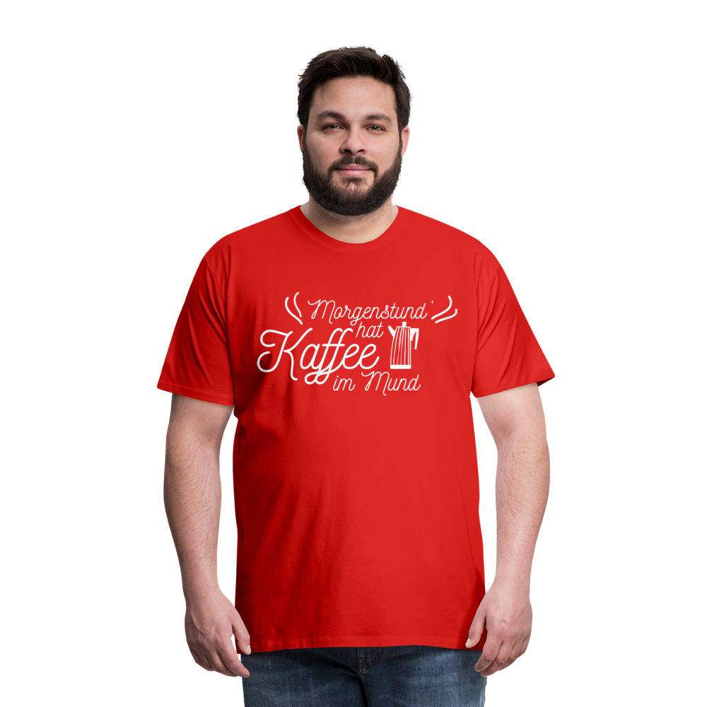 Männer Premium T-Shirt - Morgenstund hat Kaffee im Mund - Rot