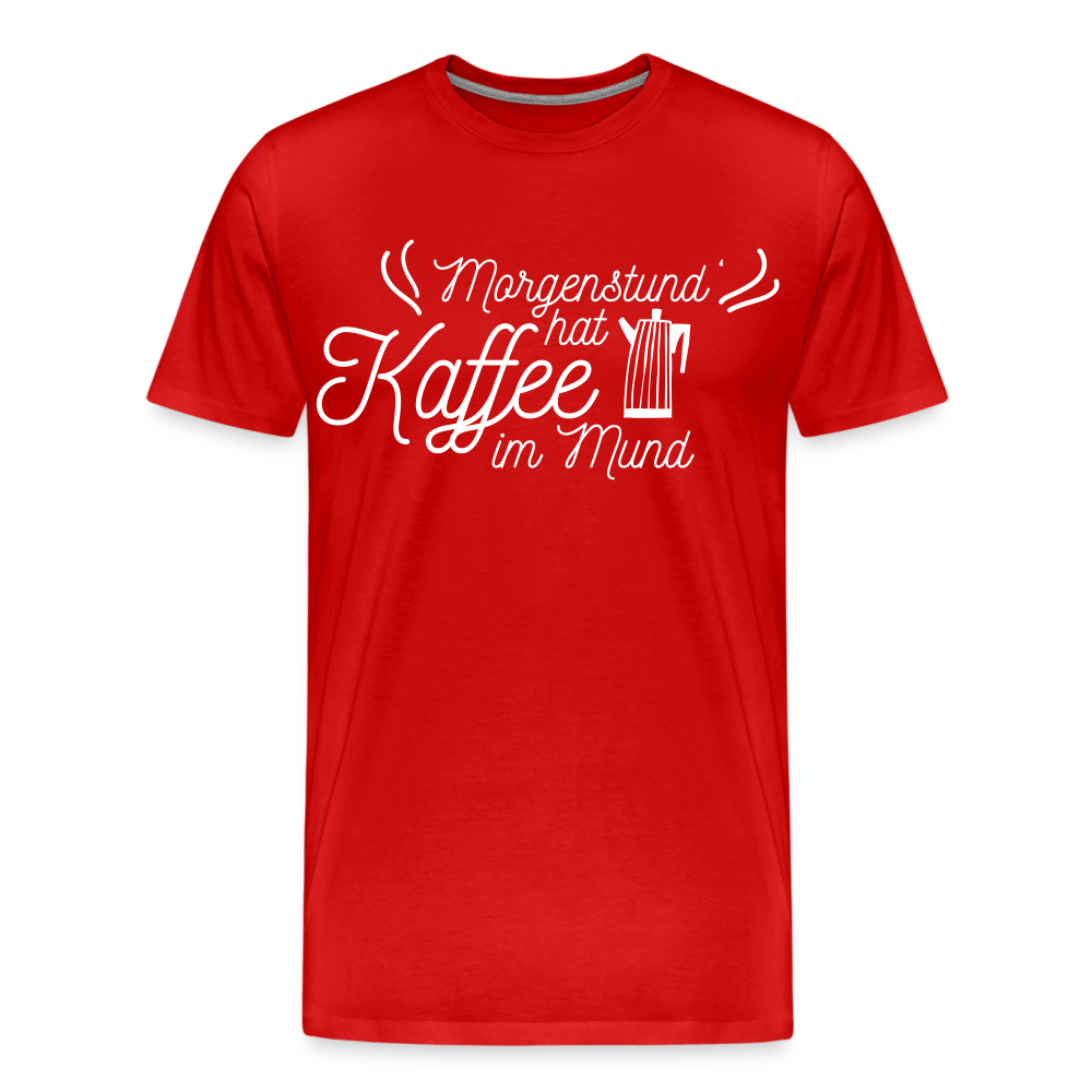 Männer Premium T-Shirt - Morgenstund hat Kaffee im Mund - Rot