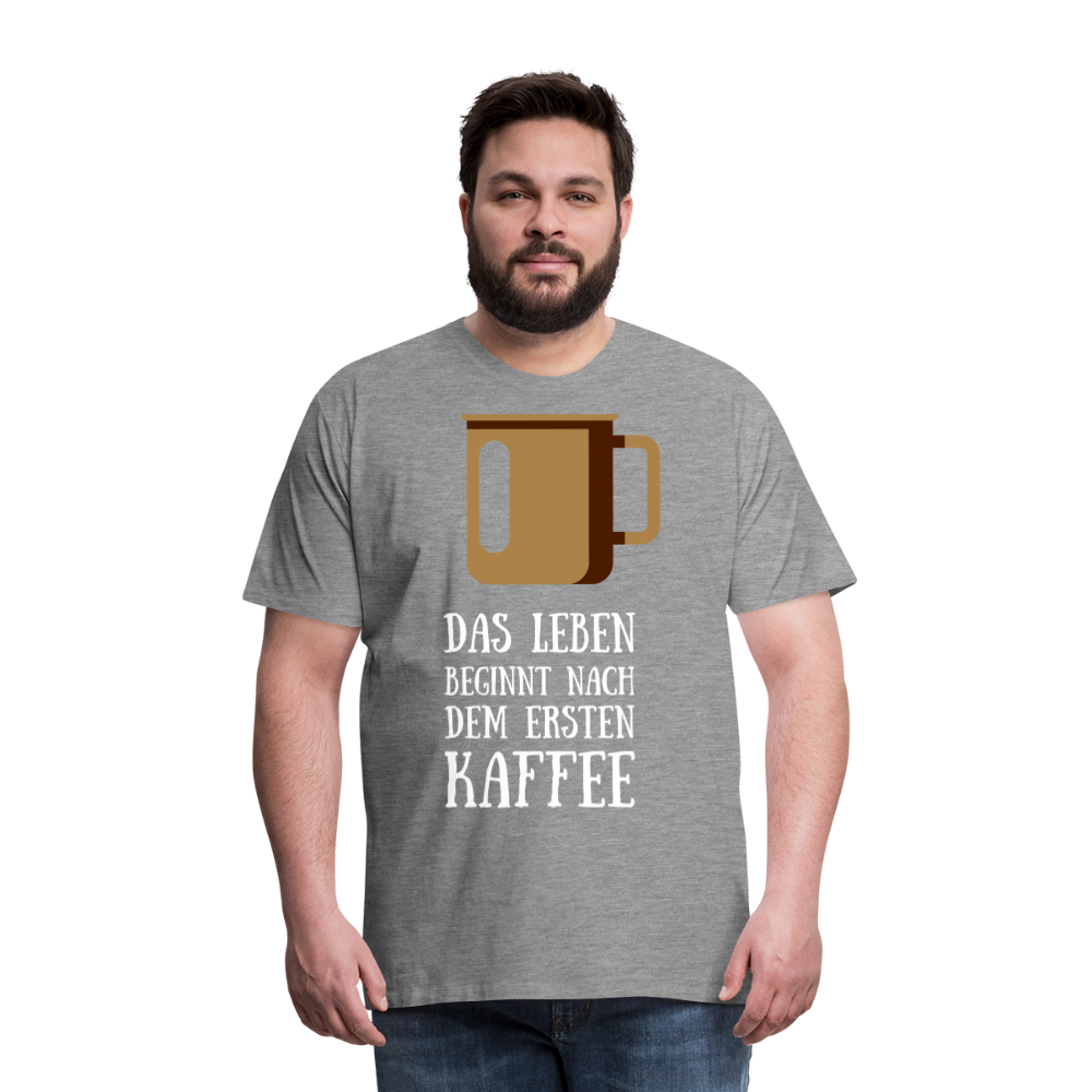 Männer Premium T-Shirt - Das Leben  beginnt nach dem Ersten Kaffee - Grau meliert