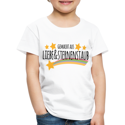 Kinder Premium T-Shirt - Gemacht aus Liebe & Sternenstaub - weiß