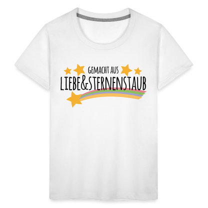 Kinder Premium T-Shirt - Gemacht aus Liebe & Sternenstaub - weiß