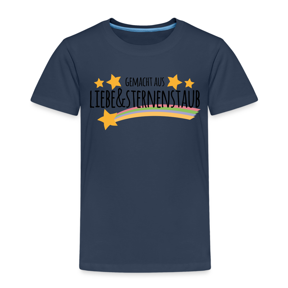 Kinder Premium T-Shirt - Gemacht aus Liebe & Sternenstaub - Navy