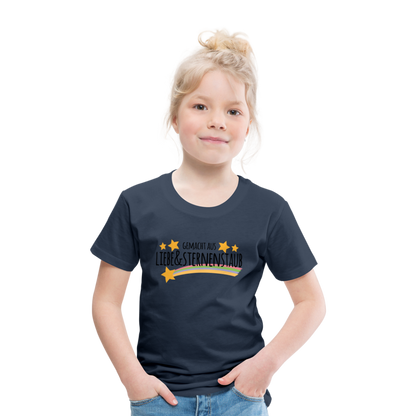 Kinder Premium T-Shirt - Gemacht aus Liebe & Sternenstaub - Navy