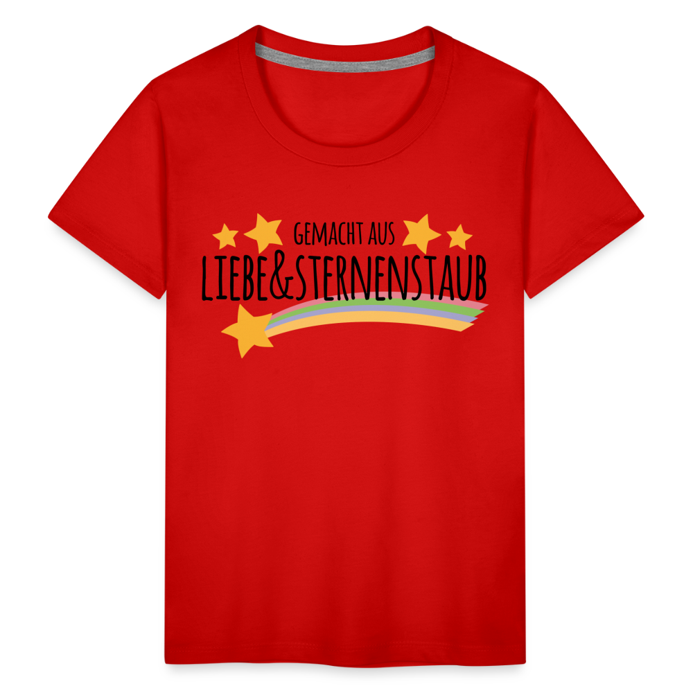 Kinder Premium T-Shirt - Gemacht aus Liebe & Sternenstaub - Rot