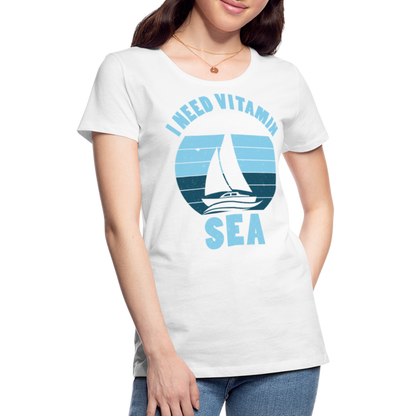 Frauen Premium T-Shirt - I need Vitamin SEA Maritim Design - weiß