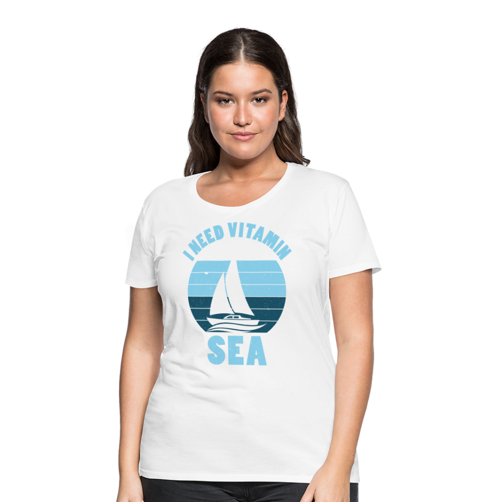 Frauen Premium T-Shirt - I need Vitamin SEA Maritim Design - weiß