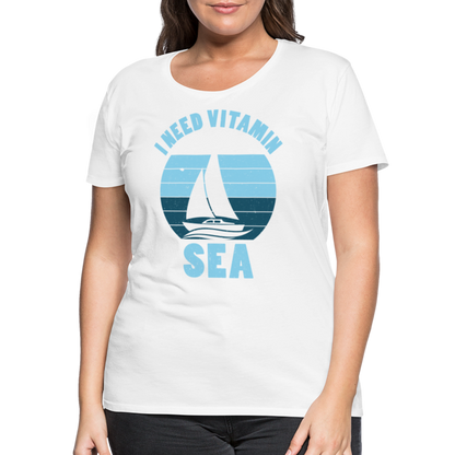 Frauen Premium T-Shirt - I need Vitamin SEA Maritim Design - weiß