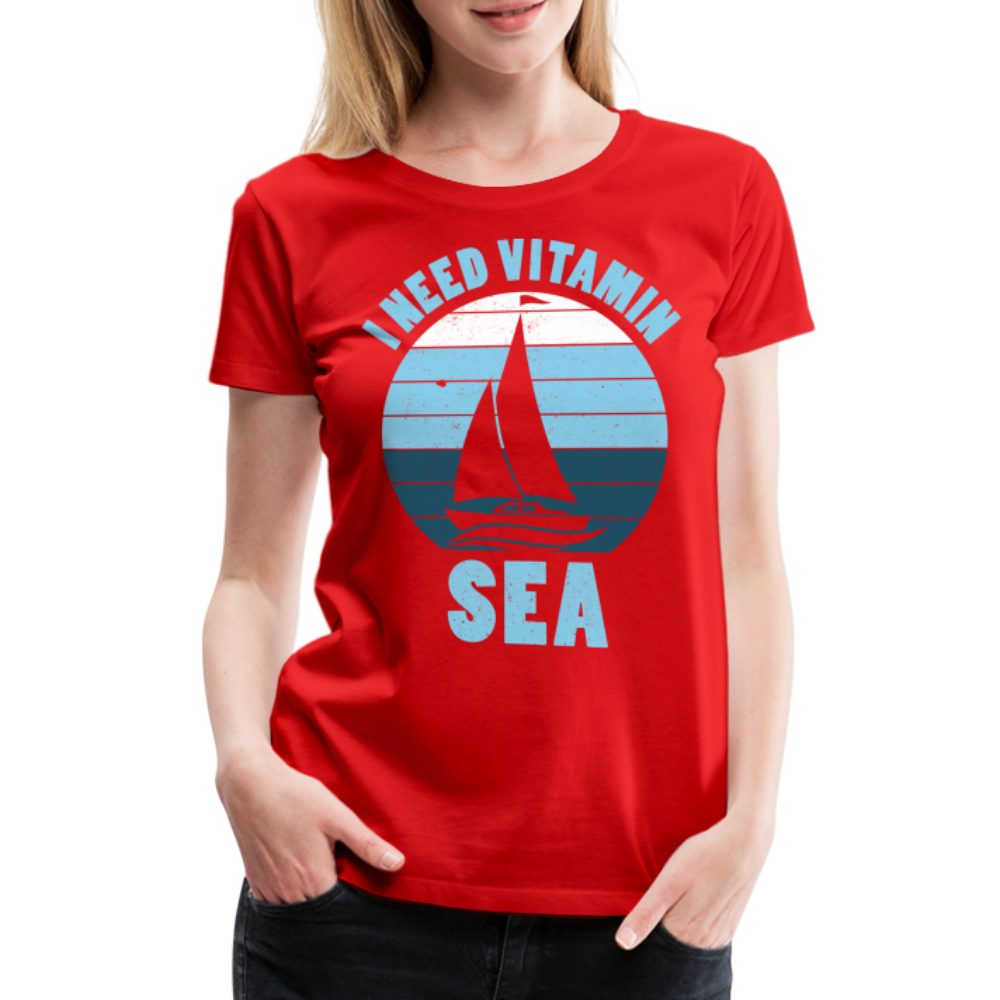 Frauen Premium T-Shirt - I need Vitamin SEA Maritim Design - Rot