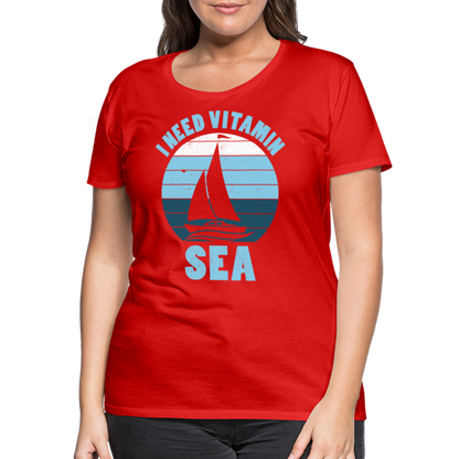 Frauen Premium T-Shirt - I need Vitamin SEA Maritim Design - Rot