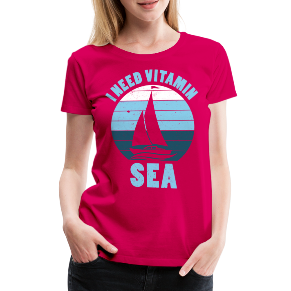 Frauen Premium T-Shirt - I need Vitamin SEA Maritim Design - dunkles Pink