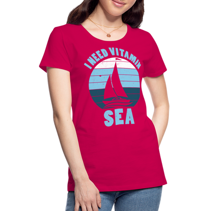 Frauen Premium T-Shirt - I need Vitamin SEA Maritim Design - dunkles Pink