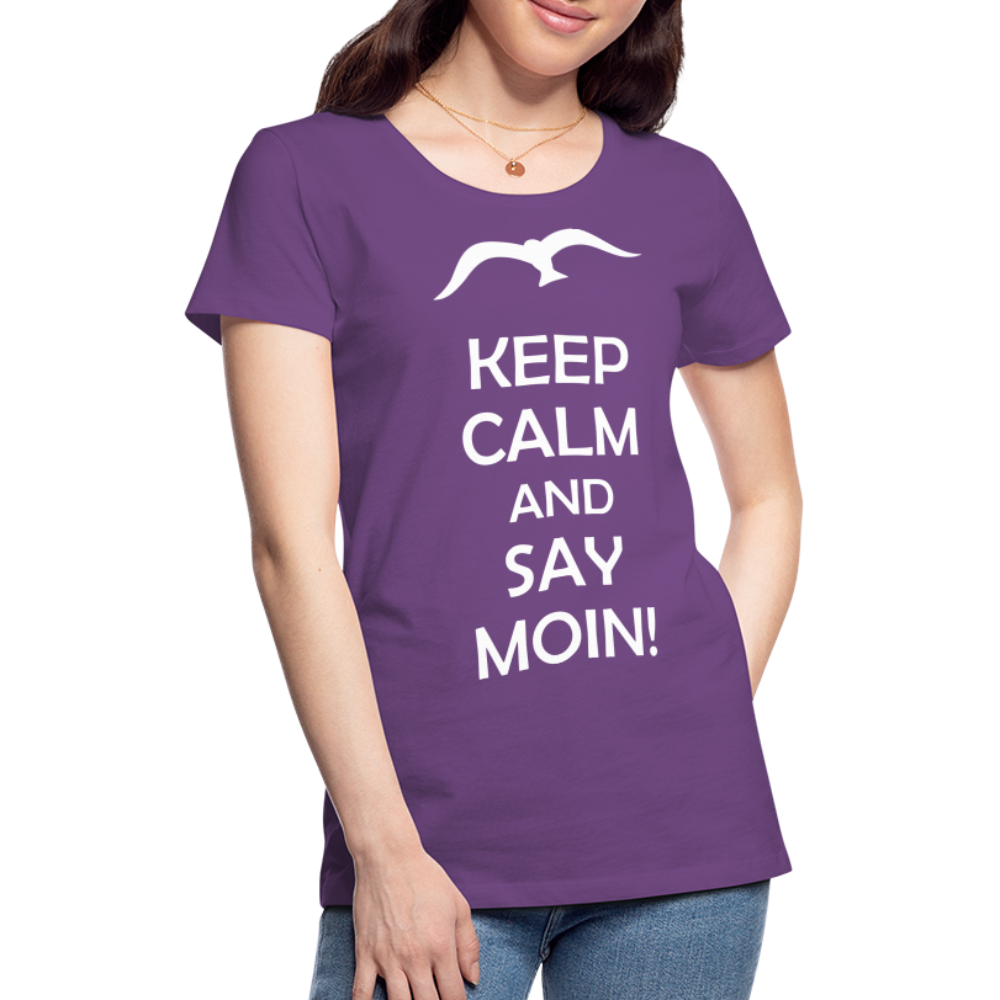 Frauen Premium T-Shirt - Keep Calm and Say MOIN! Spruch - Lila