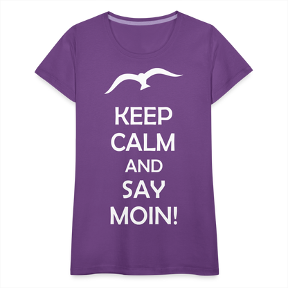 Frauen Premium T-Shirt - Keep Calm and Say MOIN! Spruch - Lila