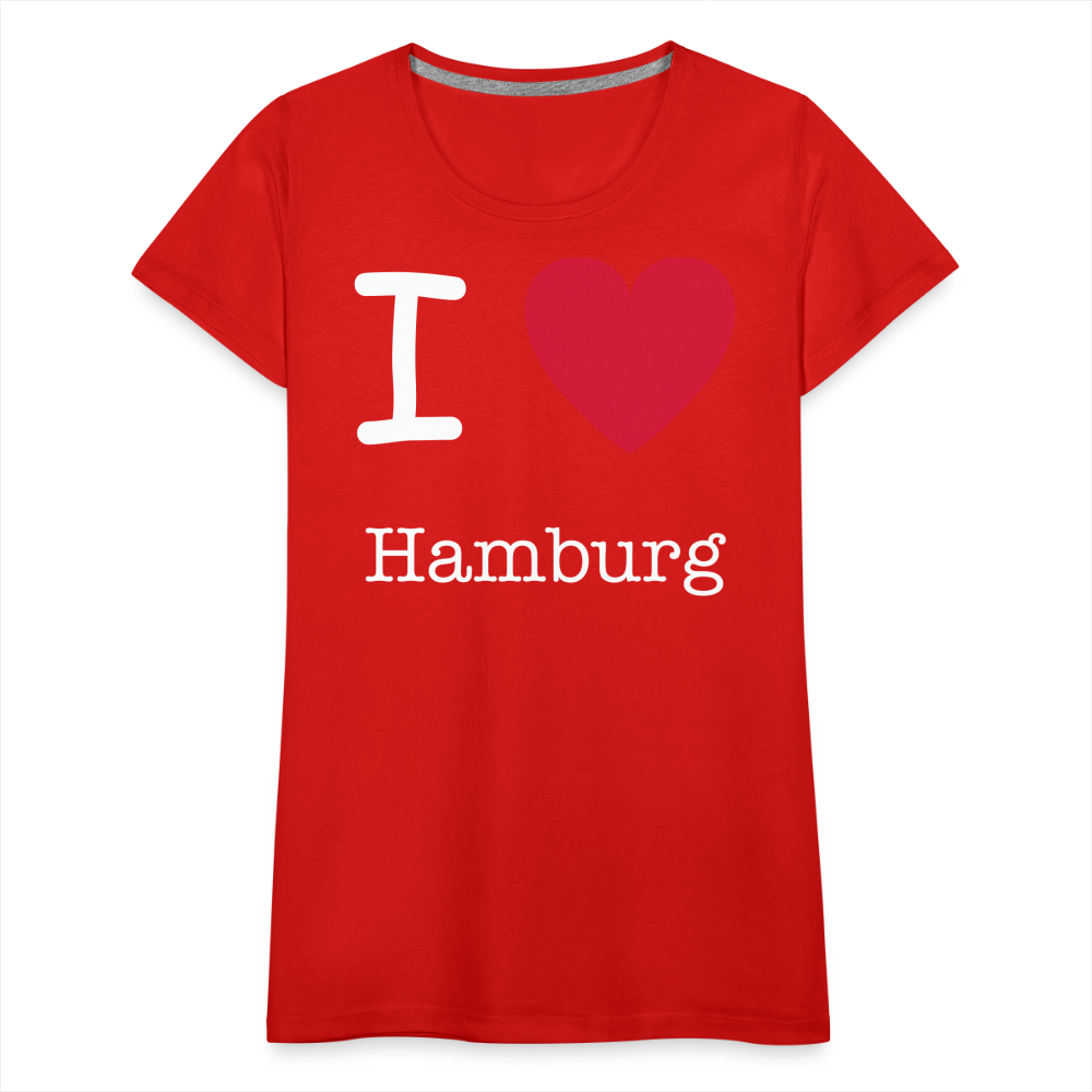 Frauen Premium T-Shirt - I Love Hamburg Maritim Spruch Design - Rot