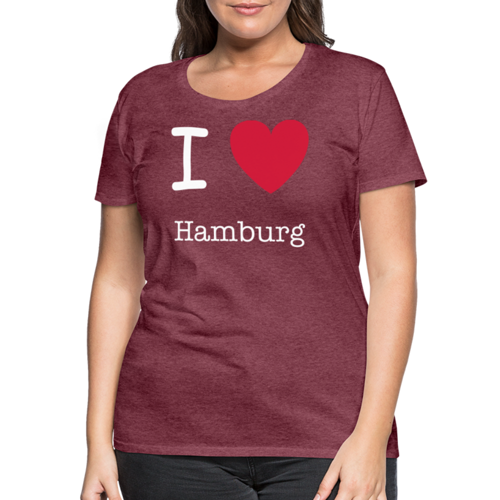 Frauen Premium T-Shirt - I Love Hamburg Maritim Spruch Design - Bordeauxrot meliert