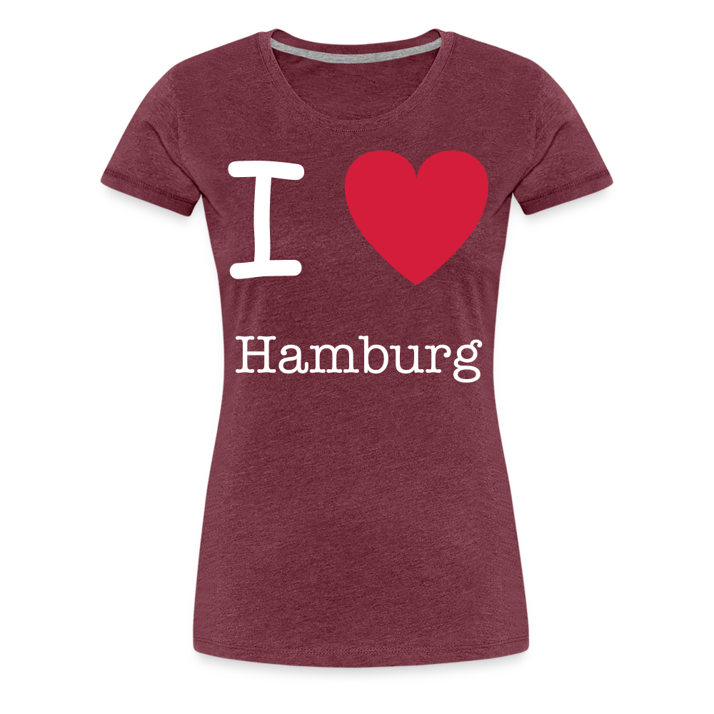 Frauen Premium T-Shirt - I Love Hamburg Maritim Spruch Design - Bordeauxrot meliert