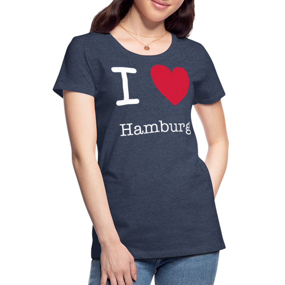 Frauen Premium T-Shirt - I Love Hamburg Maritim Spruch Design - Blau meliert