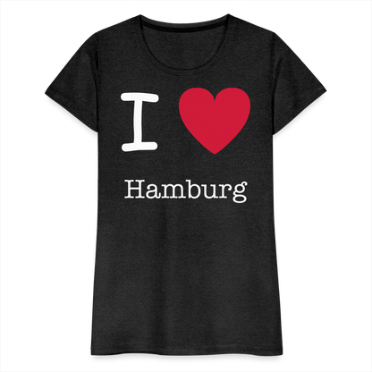 Frauen Premium T-Shirt - I Love Hamburg Maritim Spruch Design - Anthrazit