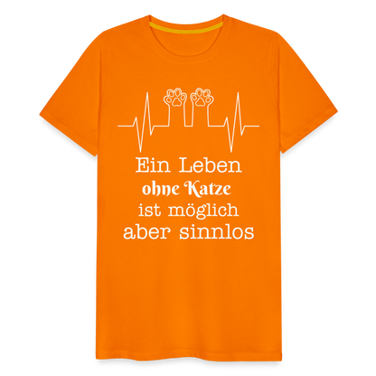 Männer Premium T-Shirt - Ein Leben ohne Katze ist möglich aber Sinnlos Spruch Design - Orange