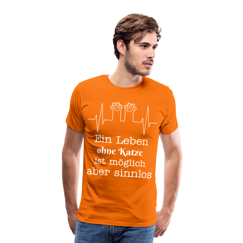 Männer Premium T-Shirt - Ein Leben ohne Katze ist möglich aber Sinnlos Spruch Design - Orange