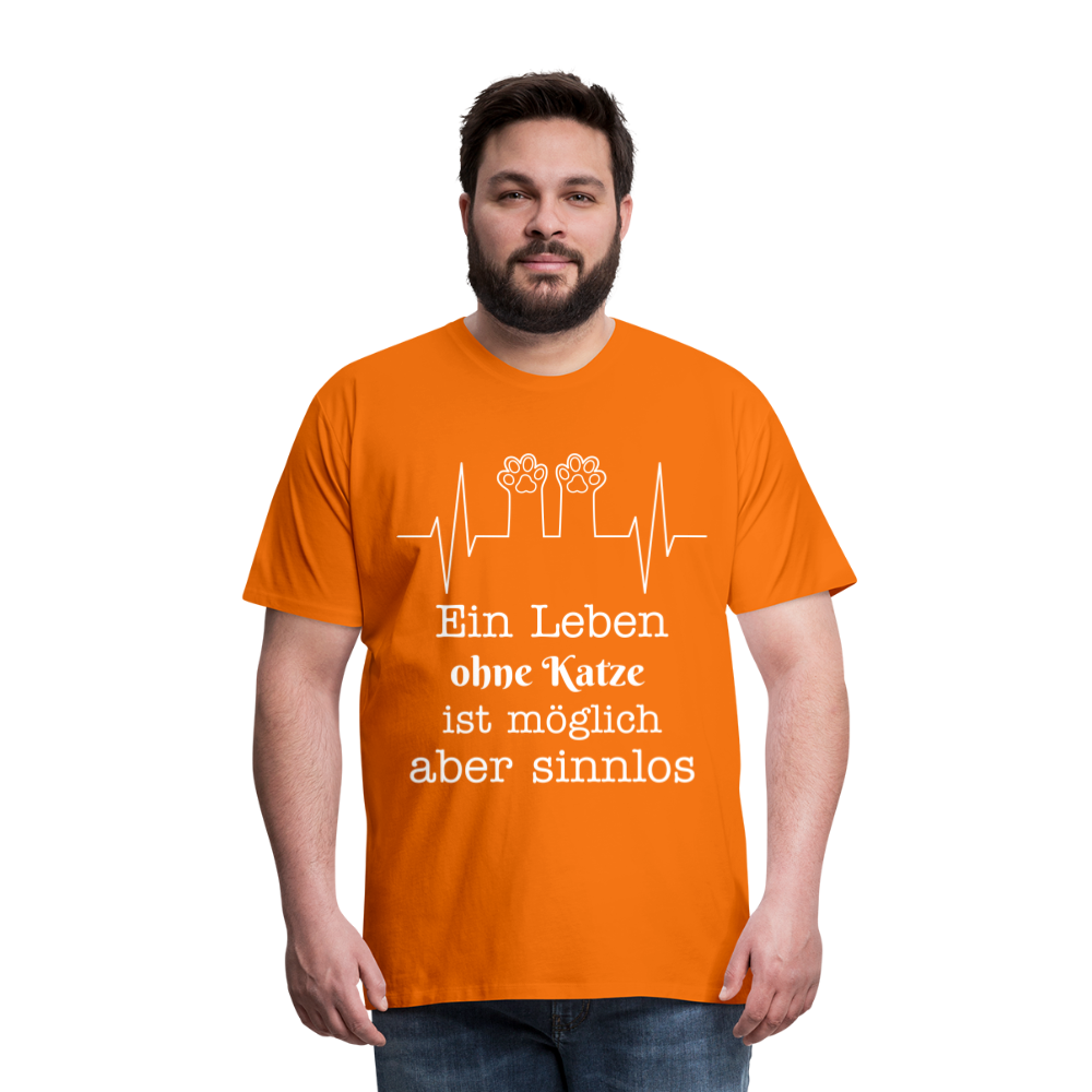 Männer Premium T-Shirt - Ein Leben ohne Katze ist möglich aber Sinnlos Spruch Design - Orange