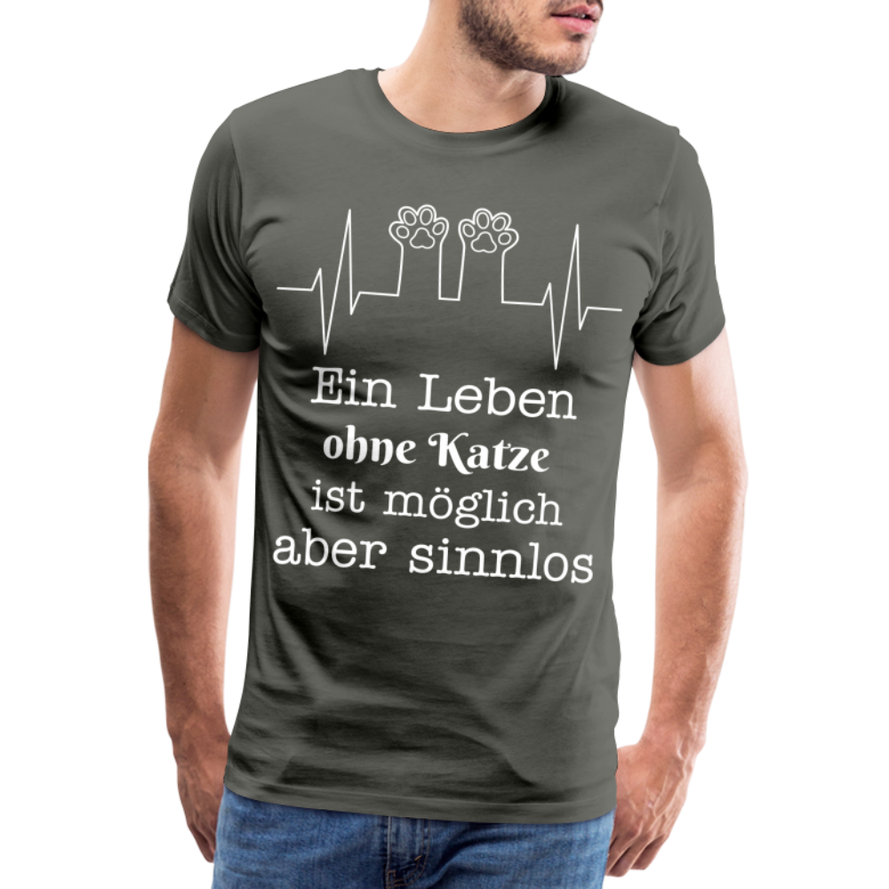 Männer Premium T-Shirt - Ein Leben ohne Katze ist möglich aber Sinnlos Spruch Design - Asphalt