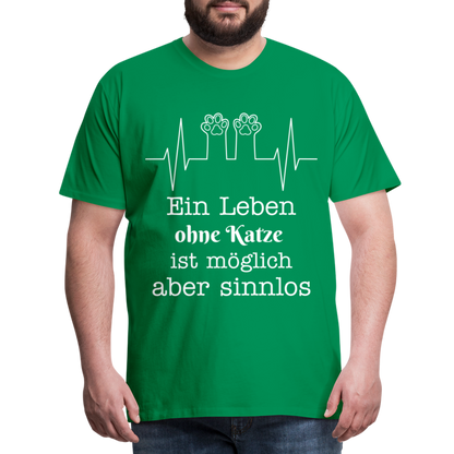 Männer Premium T-Shirt - Ein Leben ohne Katze ist möglich aber Sinnlos Spruch Design - Kelly Green