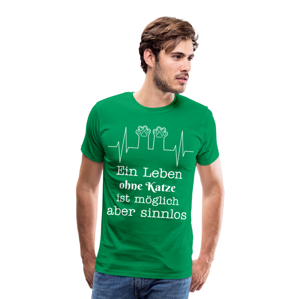 Männer Premium T-Shirt - Ein Leben ohne Katze ist möglich aber Sinnlos Spruch Design - Kelly Green